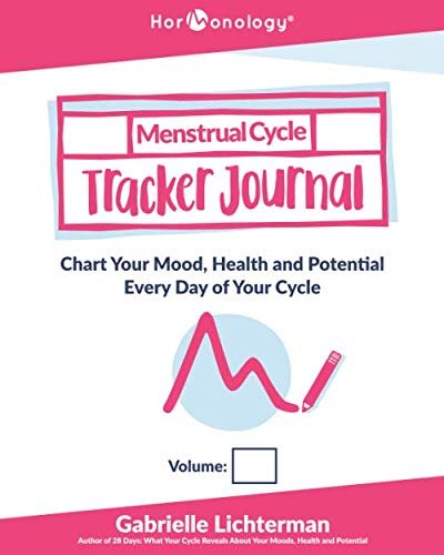 Hormonology® Menstrual Cycle Tracker Journal: Chart Your Mood, Health and Potential Every Day of Your Cycle