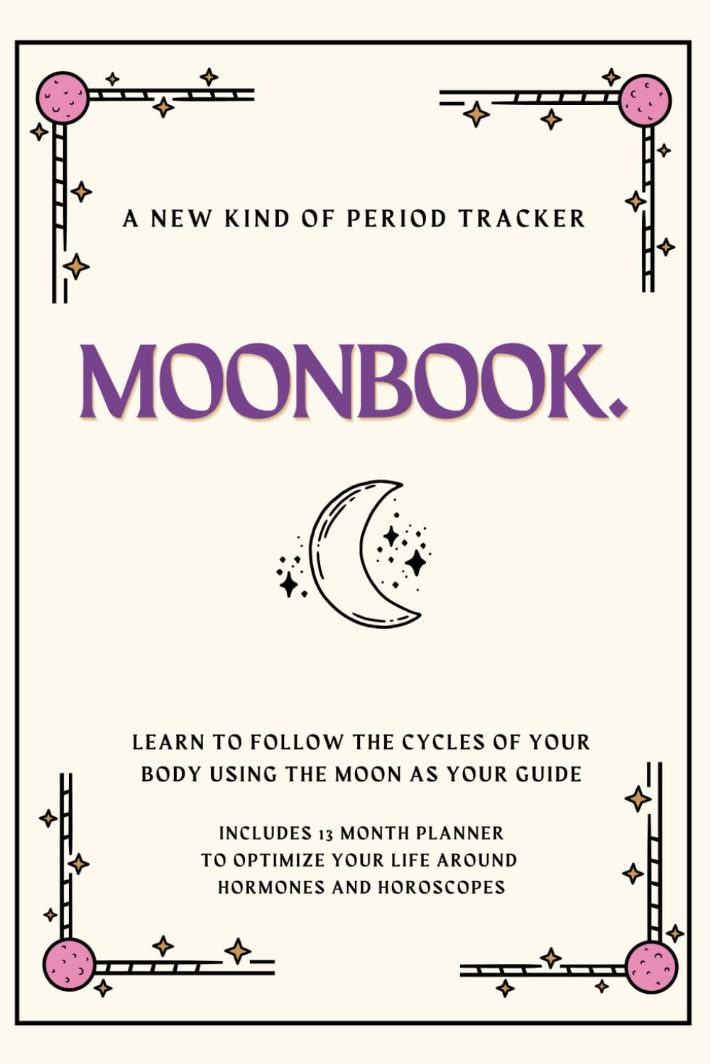 MOONBOOK: Hormones & Horoscopes – A New Kind of Period Tracker